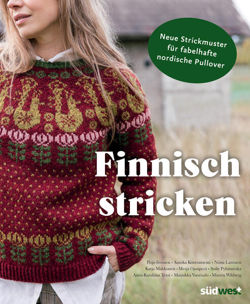 Finnisch stricken von Pirjo Iivonen, Annika Konttaniemi et al.