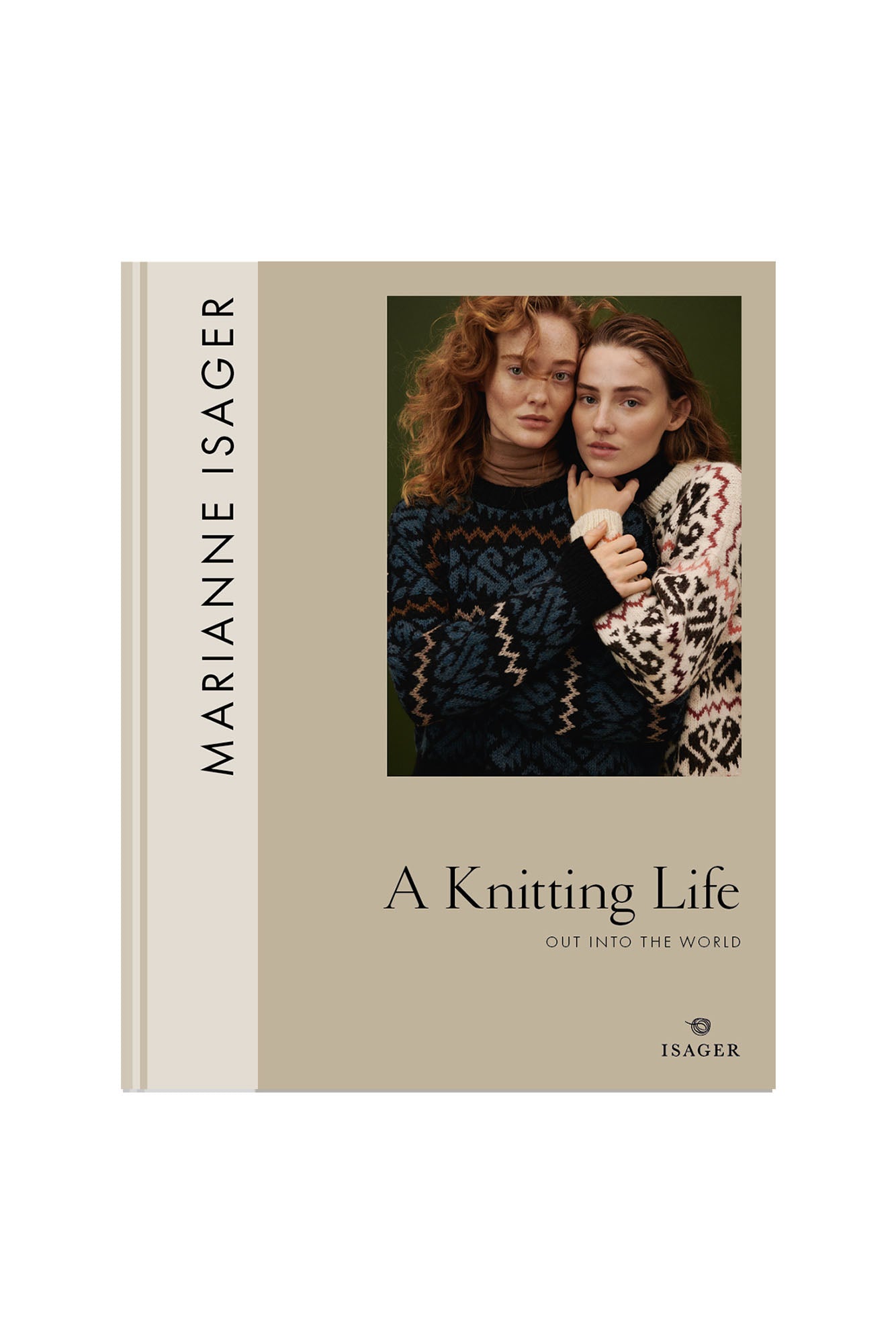 A Knitting Live, Vol. 2 Out into the World - Marianne Isager