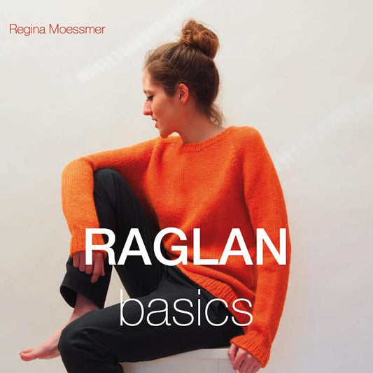 Raglan basics von Regina Moessmer