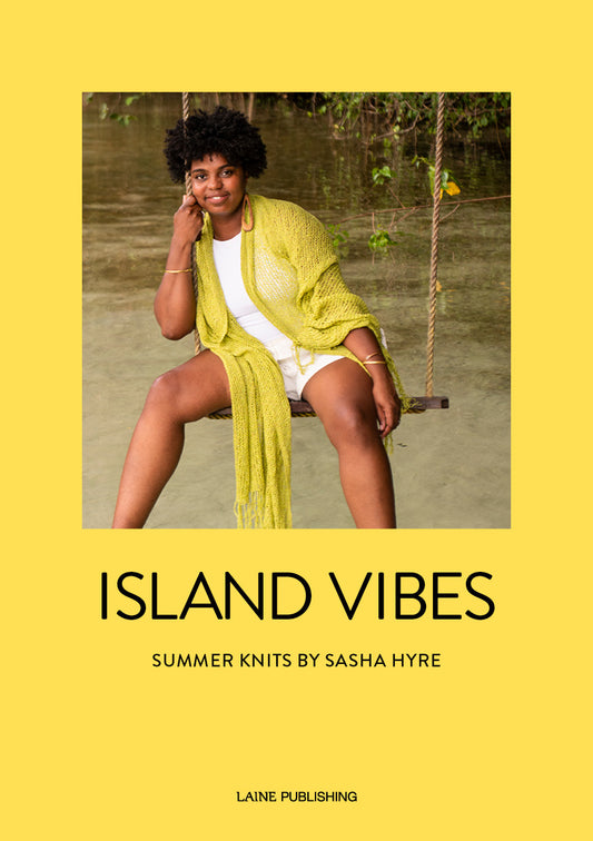 Island Vibes - Summer Knits by Sasha Hyre